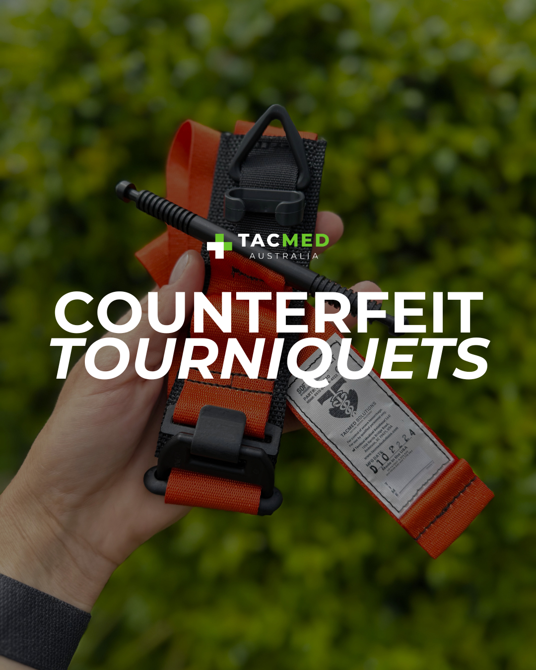 Counterfeit Tourniquets: A Life-Threatening Issue for First Responders
