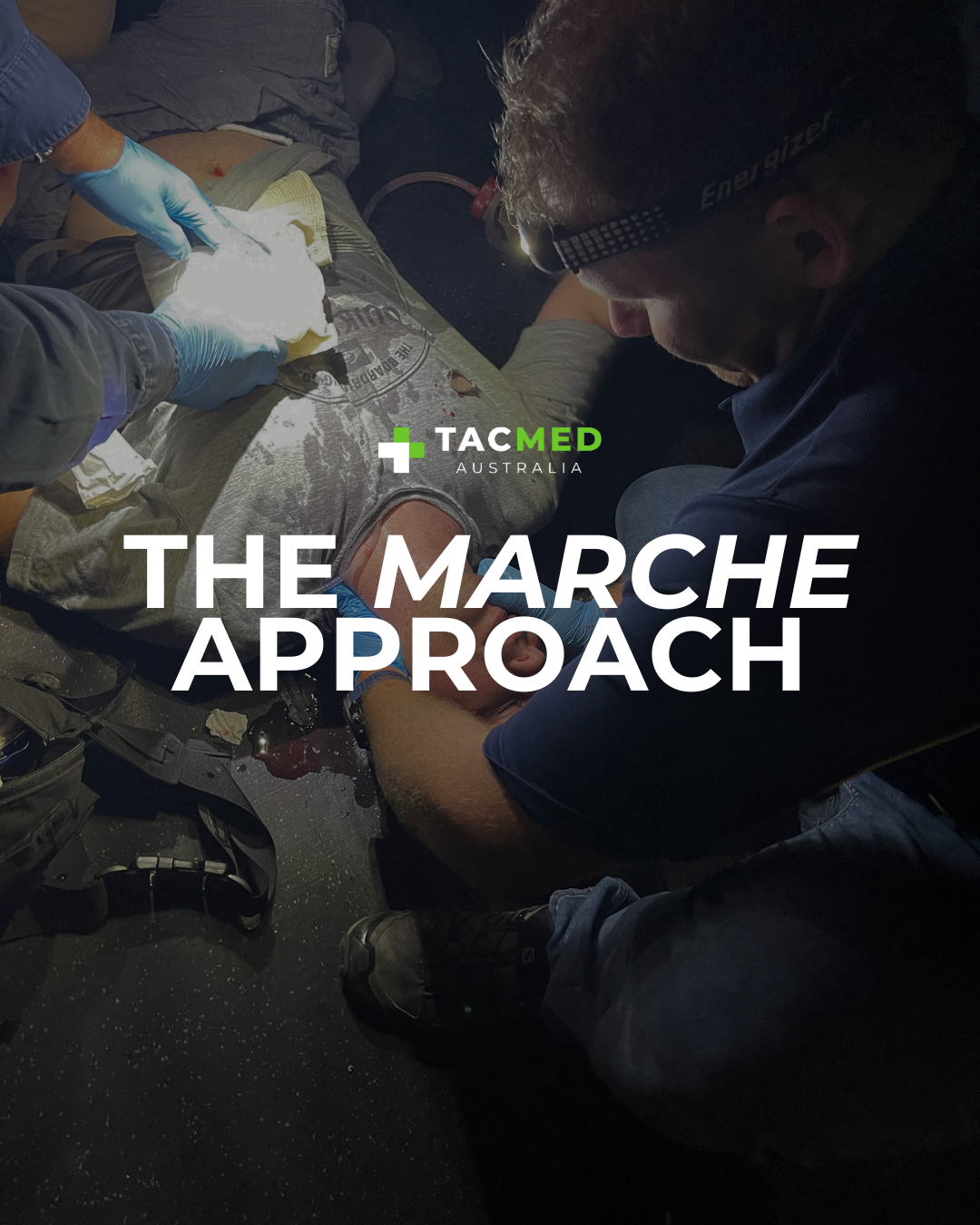 MARCH: The Superior Trauma Assessment Framework for First Responders ...