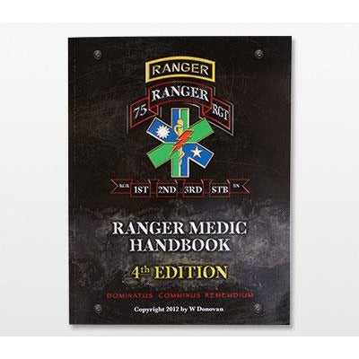 Ranger Medic Handbook- Textbook Edition